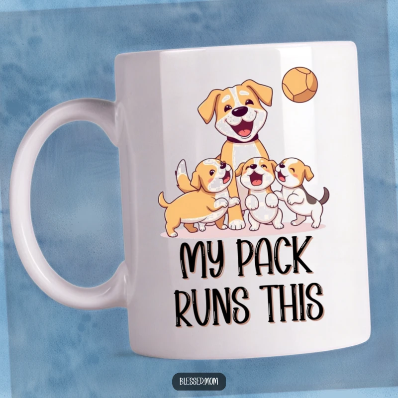 Funny Mug: A happy dog mom tosses a ball for her excited puppies, capturing the playful spirit of dog ownership.