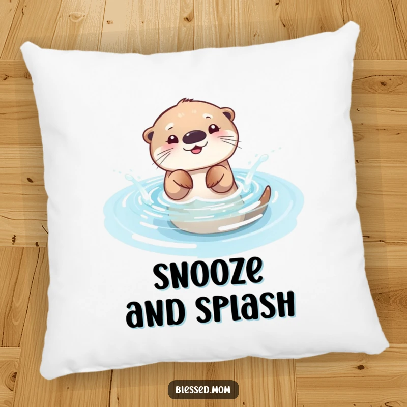 Funny otter mom pillow, featuring a playful mama otter splashing in a sparkling pool. Soft and wonderfully whimsical.