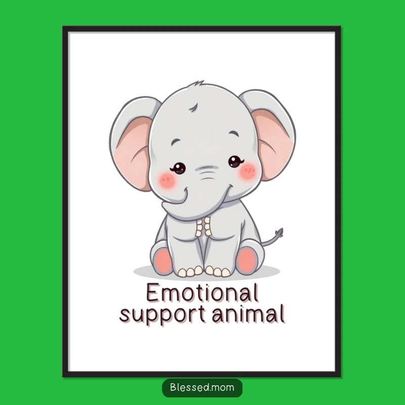 Funny Kawaii Elephant Mom Art Print - Instant Comforting Trunk Pat Decor