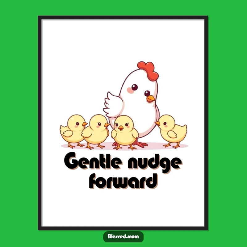 Funny Mother Hen Nudge Digital Art - Instant Farm Decor