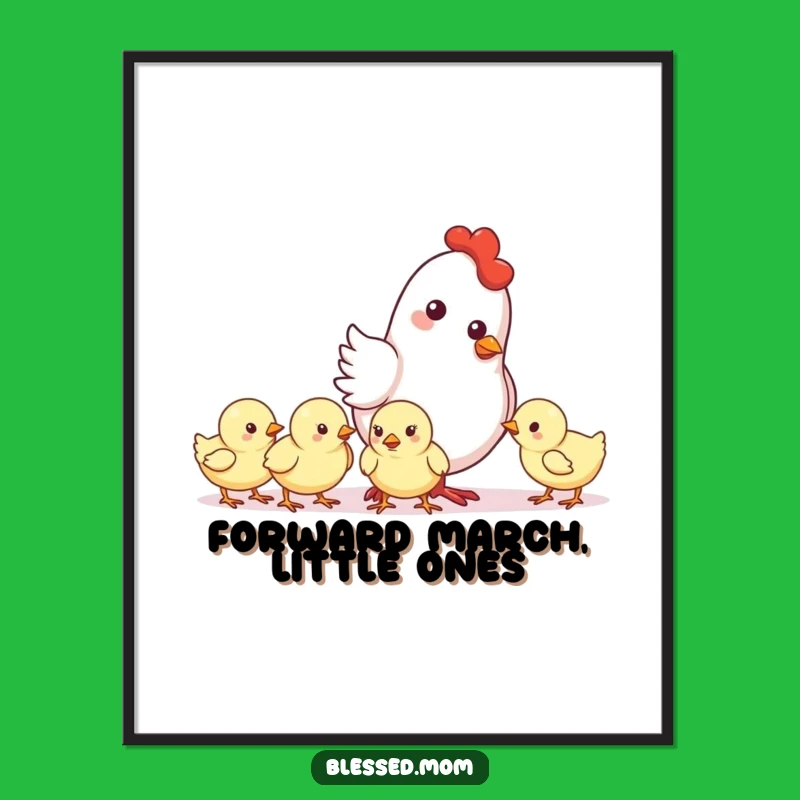 Funny Mother Hen Nudge Poster - Cute Farm Decor Gift