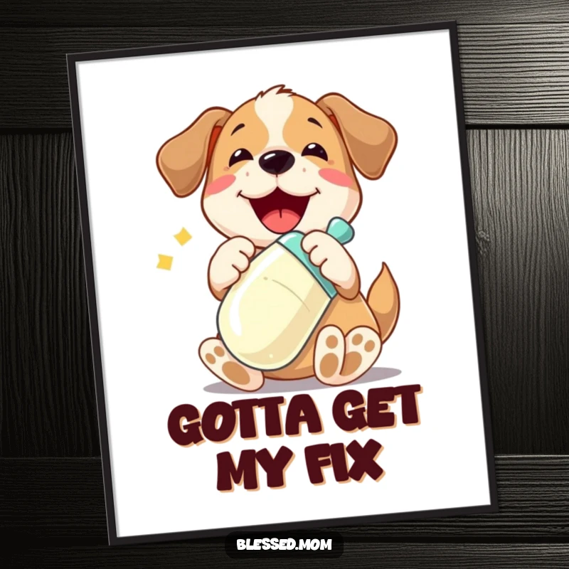 Funny poster featuring a playful dog character joyfully cradling a shiny baby bottle, whimsical and heartwarming canine art.
