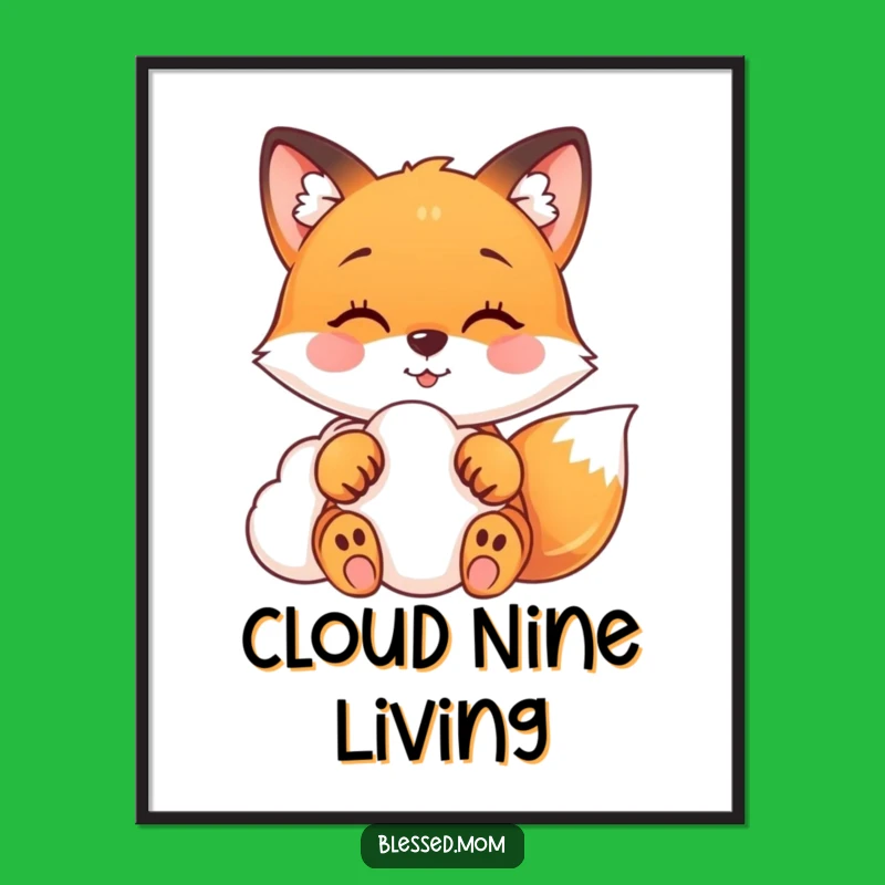 Funny Fox Poster: Dreamy Cloud Art, Perfect Relaxing Fox Gift