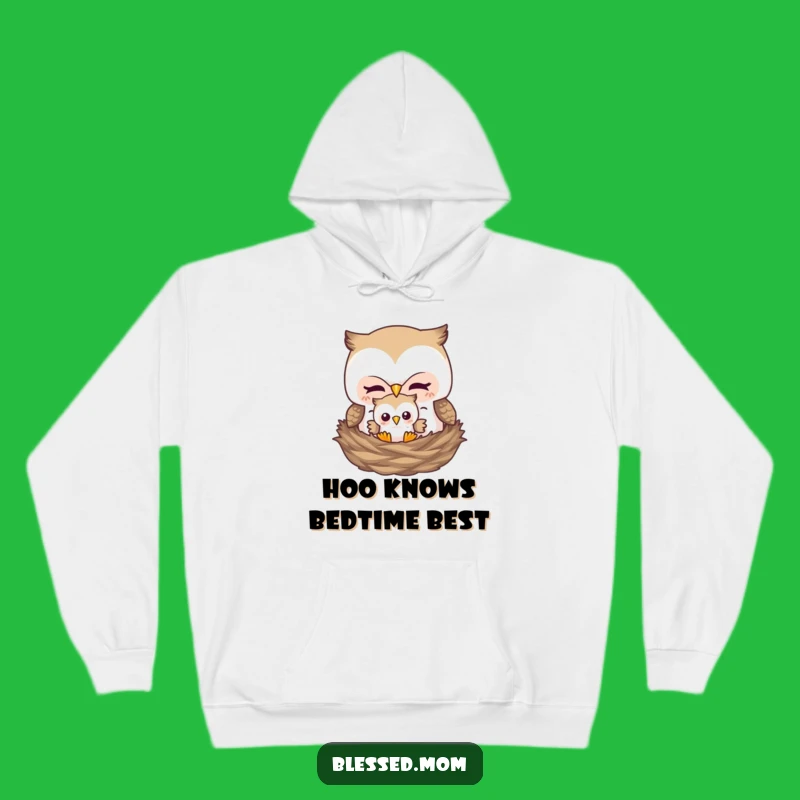 Funny Mother Owl Hoodie - Warm & Cozy Nest Gift for Mom