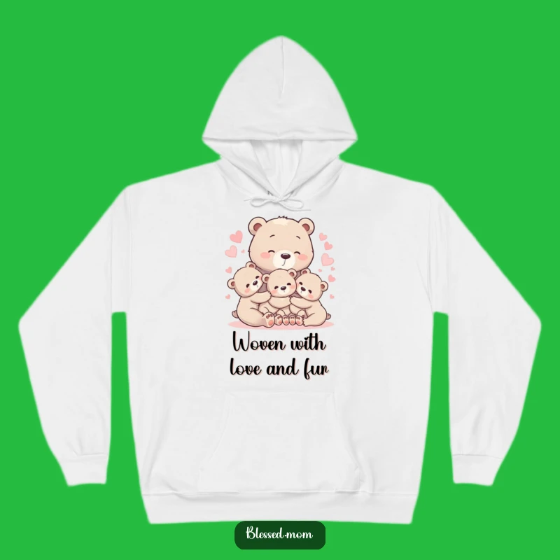 Warm Bear Hug Mom Hoodie - Snuggly & Loving Gift for Mothers