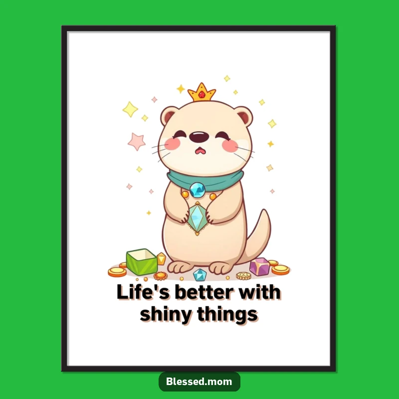Free Printable Kawaii Otter Mom Wall Art: Treasure Balance, Funny Downloadable Decor