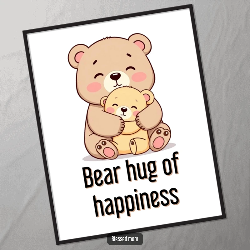 Funny Free Printable Wall Art: A kawaii mama bear giving her cub a tight, affectionate hug, radiating warmth.