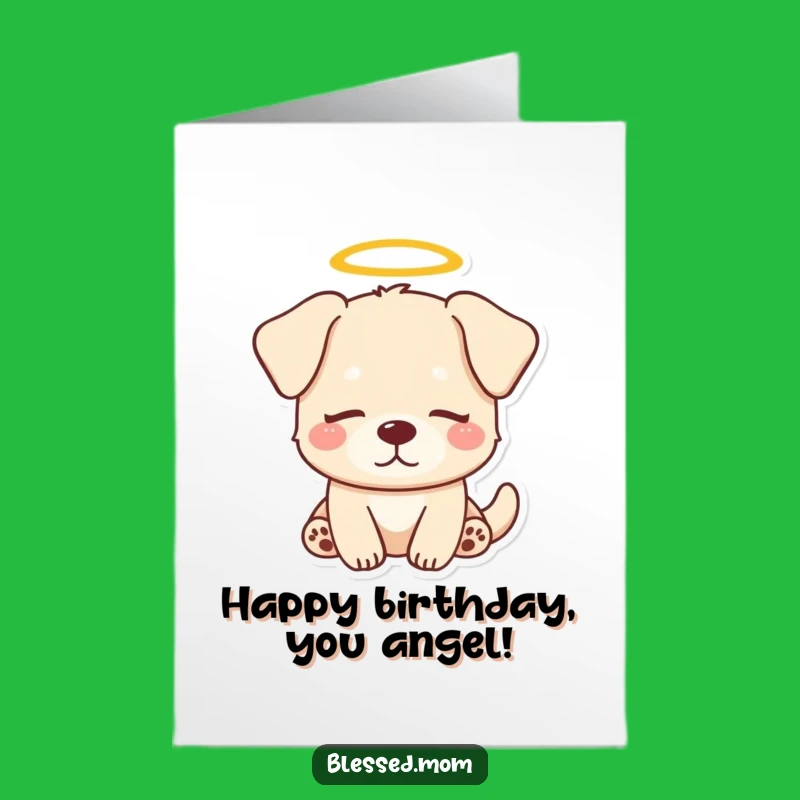 Free Printable Birthday Card: Serene Dog Halo Gift, Cute Downloadable