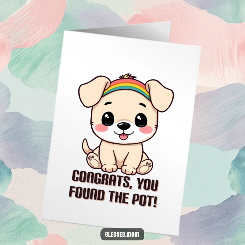 Funny Free Printable Congratulations Card: Happy puppy balancing a small, colorful rainbow, symbolizing bright success.