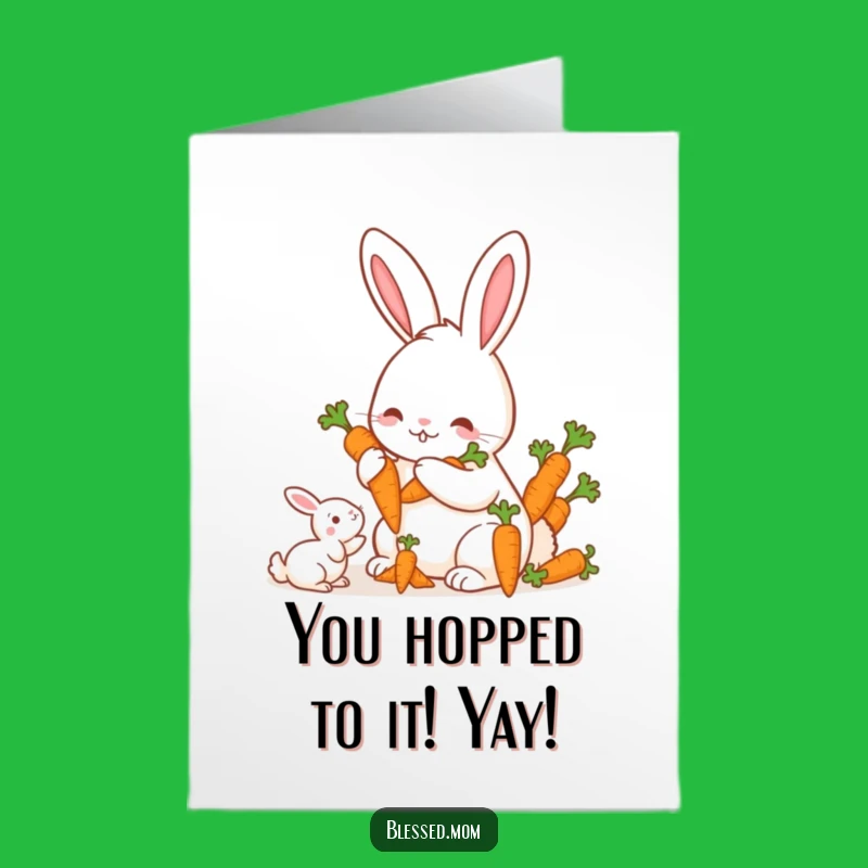 Free Printable Congrats Card: Mama Rabbit's Carrots, Funny Downloadable Gift