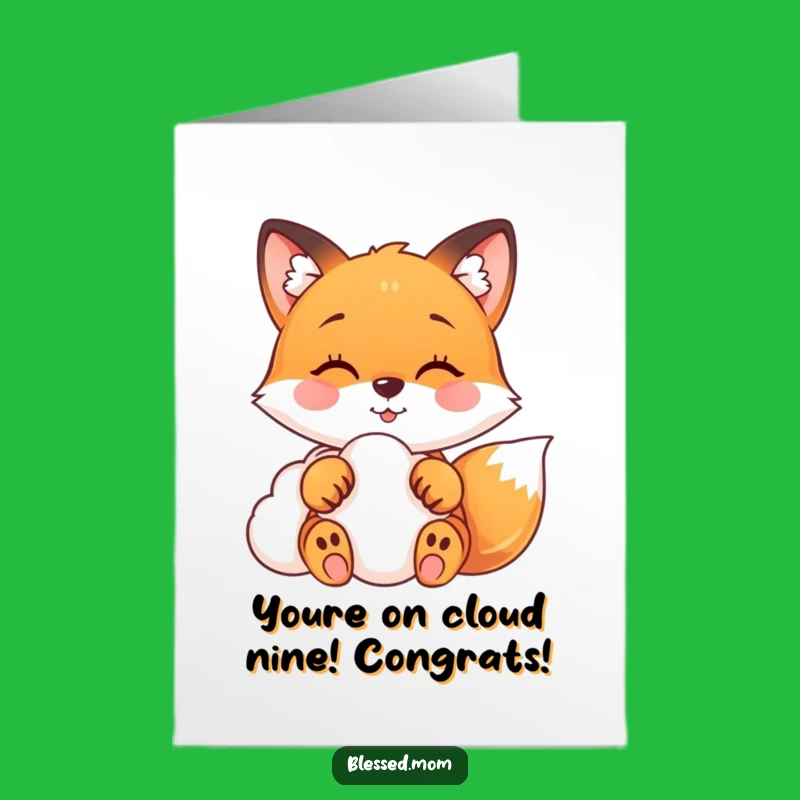 Funny Free Printable Congrats Card: Fox's Cloud Nine Wishes!