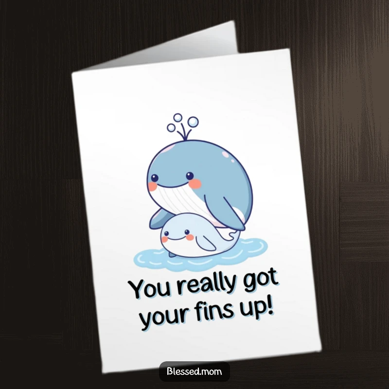 Funny Free Printable Congratulations Card: Kawaii mother whale joyfully spouting water over her happy calf celebrating.