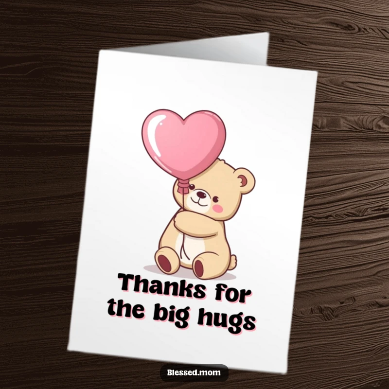 Funny Free Printable Kawaii Bear Mom hugging a large heart balloon, perfect for a thank you card.