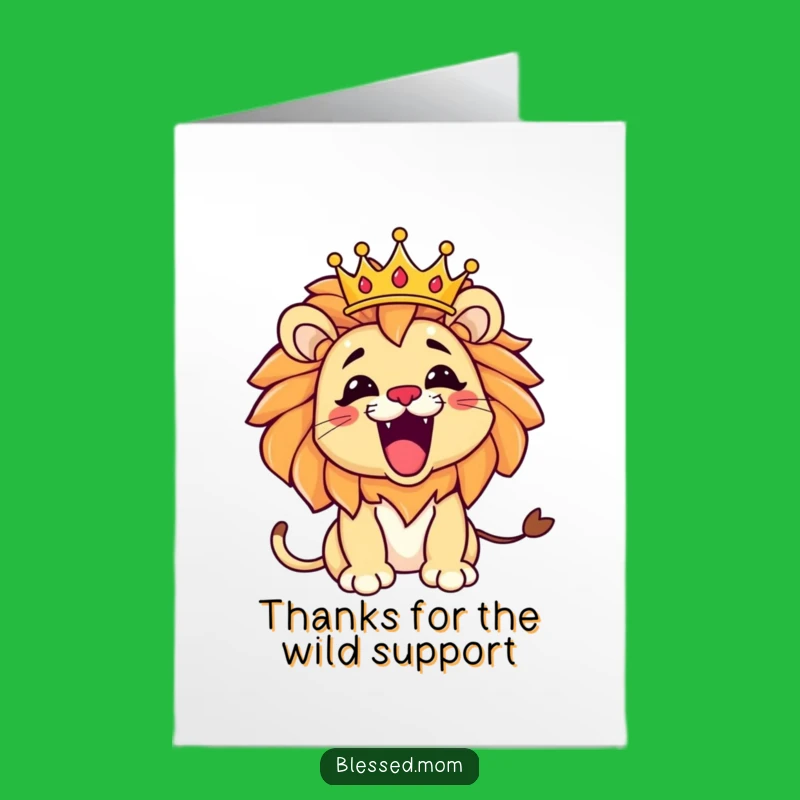 Free Printable Kawaii Lion Mom Thank You Card: Grateful Roar, Funny Downloadable Gift