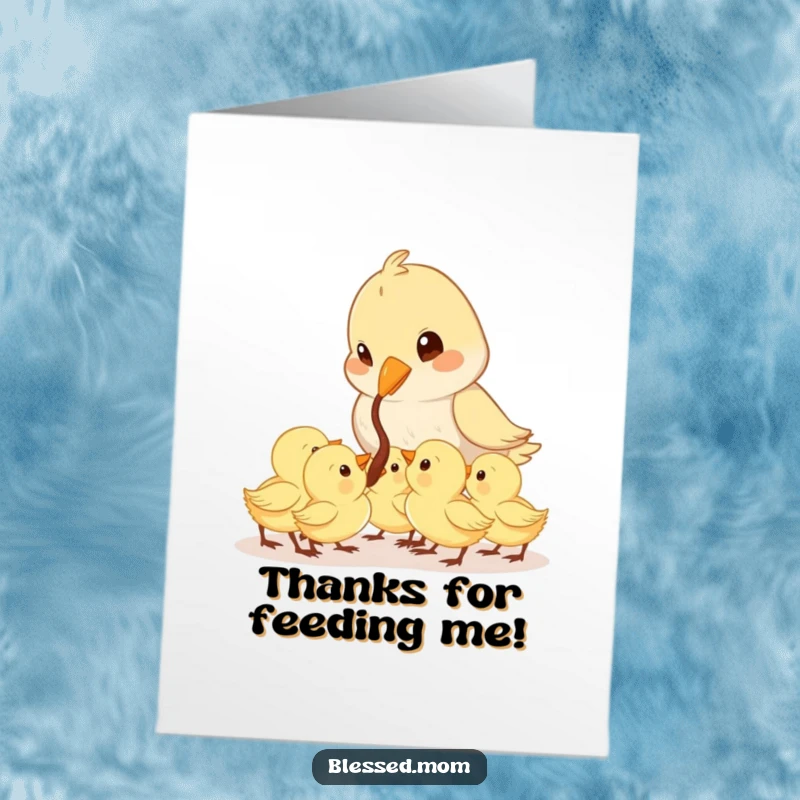 Funny Free Printable Bird Thank You Card: Kawaii mama bird feeding a worm to chicks, conveying thanks with love.