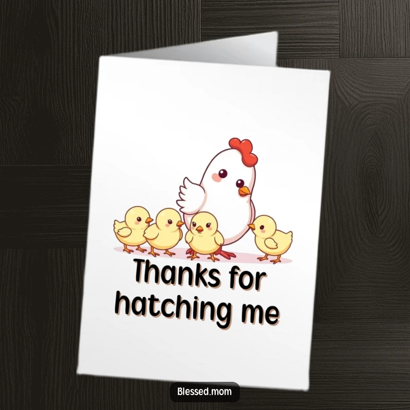 Funny Free Printable Thank You Card: A kawaii mother hen gently nudging her chicks forward, with gratitude.