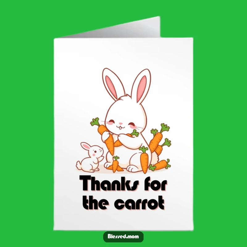 Free Printable Thank You Card: Mama Rabbit Carrots, Funny Downloadable Gift