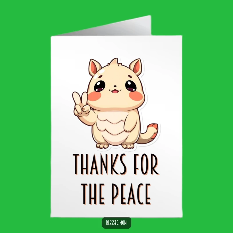 Free Printable Thank You Card: Grateful Peace Creature - Funny Downloadable Gift