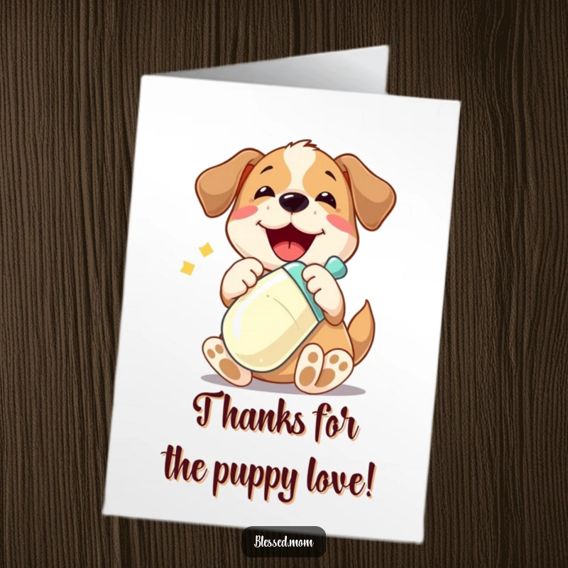 Funny free printable thank you card featuring a playful dog cradling a shiny baby bottle, offering a sweet thank you.