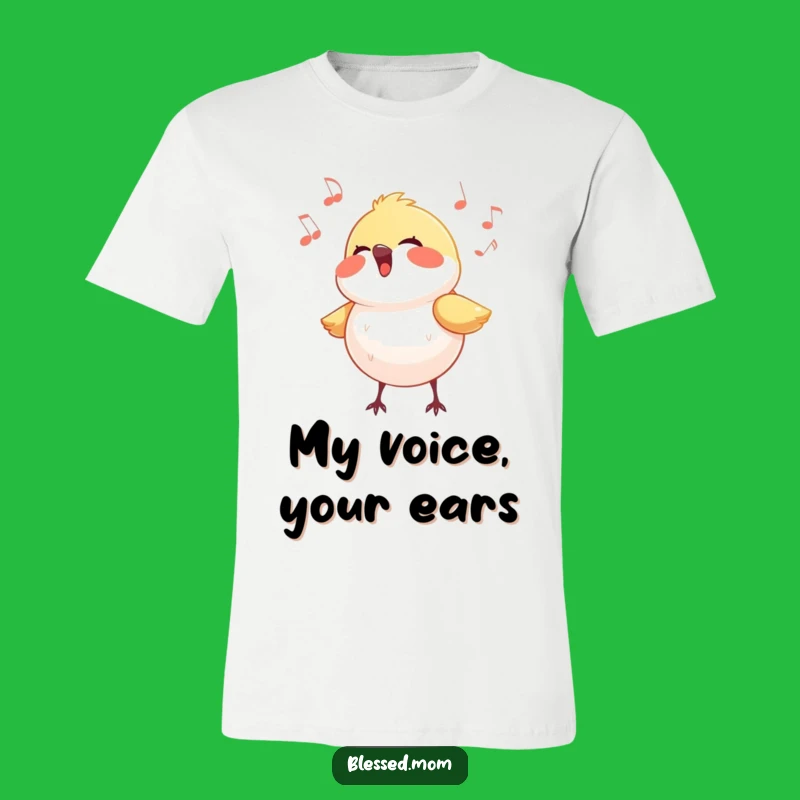 Funny Bird T-Shirt: Joyful Song Design, Perfect Cheerful Bird Apparel Gift